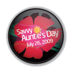 Aunt Savvy Auntie Day July 26
